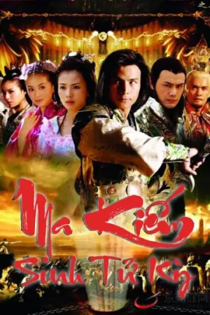 Ma Kiếm Sinh Tử Kỳ Ma Kiếm Sinh Tử Kỳ