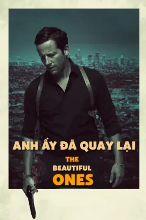 Anh Ấy Đã Quay Lại Anh Ấy Đã Quay Lại