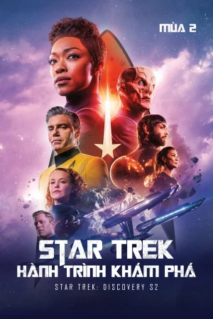 Star Trek: Hành Trình Khám Phá (Mùa 2) Star Trek: Hành Trình Khám Phá (Mùa 2)