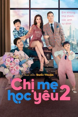 Chị Mẹ Học Yêu (Phần 2)